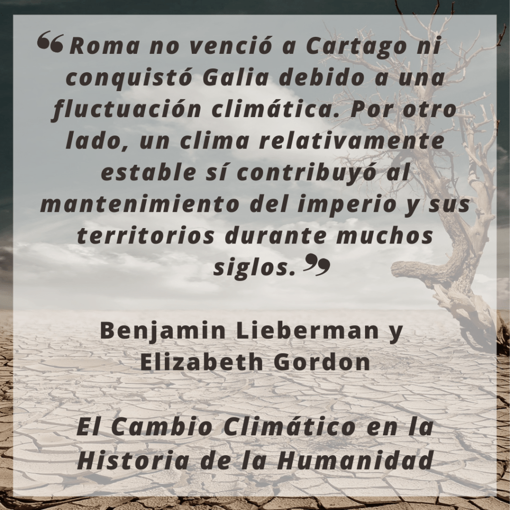 Libros Científicamente Recomendados. El Cambio Climático en la Historia de la Humanidad por Benjamin Lieberman y  Elizabeth Gordon.